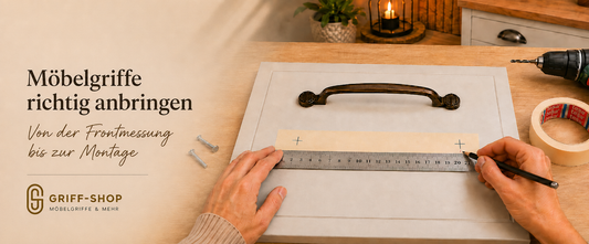 Möbelgriffe montieren: Front ausmessen und richtig bohren